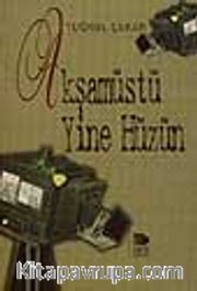 Akşamüstü Yine Hüzün