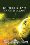 Güncel Kelam Tartışmaları 2