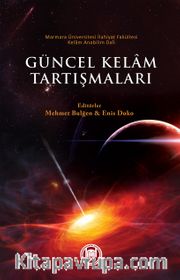 Güncel Kelam Tartışmaları