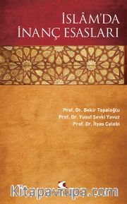 İslam'da İnanç Esasları