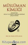 Müslüman Kimliği & Buhari'nin Kitap Ve Sünnet'e Bağlılık Bölümü Çerçevesinde