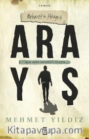 Arayış <br /> Mehmet’in Hikayesi