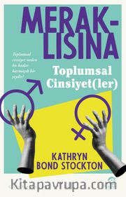 Meraklısına Toplumsal Cinsiyet(ler) 