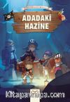 Adadaki Hazine / Sevimli Korsanların Maceraları 