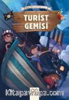 Turist Gemisi / Sevimli Korsanların Maceraları 