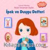 İpek ve Duygu Defteri