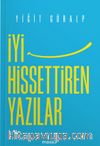 İyi Hissettiren Yazılar
