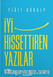 İyi Hissettiren Yazılar