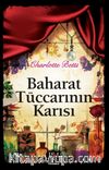 Baharat Tüccarının Karısı