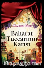 Baharat Tüccarının Karısı