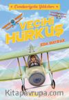 Vecihi Hürkuş / Cumhuriyetin Yıldızları 1