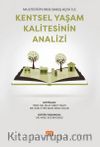 Multidisipliner Bakış Açısı ile Kentsel Yaşam Kalitesinin Analizi