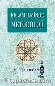 Kelam İlminde Metodoloji