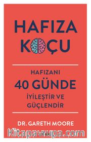 Hafıza Koçu <br /> Hafızanı 40 Günde İyileştir ve Güçlendir