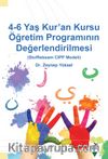 4-6 Yaş Kur'an Kursu Öğretim Programının Değerlendirilmesi (Stufflebeam CIPP Modeli)