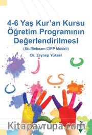 4-6 Yaş Kur'an Kursu Öğretim Programının Değerlendirilmesi (Stufflebeam CIPP Modeli)