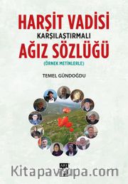 Harşit Vadisi Karşılaştırmalı Ağız Sözlüğü