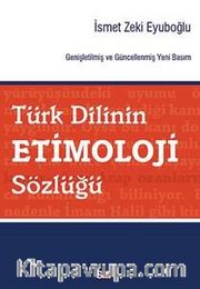 Türk Dilinin Etimoloji Sözlüğü