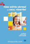 Türk Eğitim Sistemi ve Okul Yönetimi
