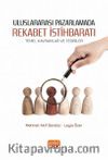 Uluslararası Pazarlamada Rekabet İstihbaratı & Temel Kavramlar ve Teoriler