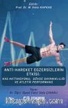 Anti-Hareket Egzersizlerin Etkisi: Kas Aktivasyonu, Gövde Dayanıklılığı ve Atletik Performans