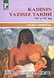 Kadının Yazısız Tarihi