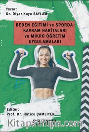 Beden Eğitimi ve Sporda Kavram Haritaları ve Mikro Öğretim Uygulamaları