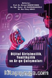 Dijital Girişimcilik, Yenilikçilik ve  Ar-Ge Çalışmaları