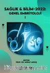 Sağlık - Bilim 2022: Genel Embriyoloji 1