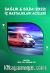 Sağlık - Bilim 2022: İç Hastalıkları Acilleri