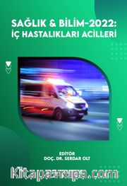 Sağlık - Bilim 2022: İç Hastalıkları Acilleri