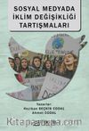 Sosyal Medyada İklim Değişikliği Tartışmaları