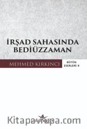 İrşad Sahasında Bediüzzaman
