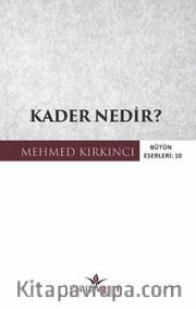 Kader Nedir?