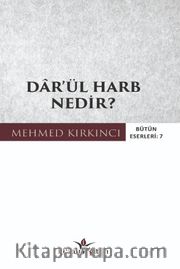 Dar’ül Harb Nedir?