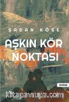 Aşkın Kör Noktası