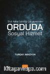 Sivil Asker İşbirliği Çerçevesinde Orduda Sosyal Hizmet