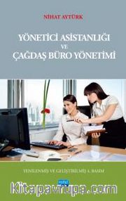 Yönetici Asistanlığı ve Çağdaş Büro Yönetimi