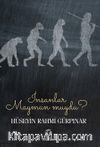 İnsanlar Maymun muydu?