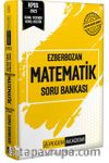 2023 Ezberbozan KPSS Genel Yetenek Genel Kültür Matematik Soru Bankası