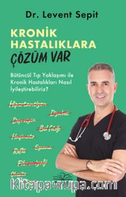 Kronik Hastalıklara Çözüm Var
