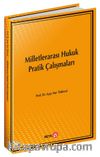 Milletlerarası Hukuk Pratik Çalışmaları