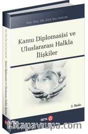 Kamu Diplomasisi ve Uluslararası Halkla İlişkiler