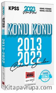 2023 KPSS Genel Yetenek Genel Kültür 2013-2022 Konu Konu Çıkmış Sorular ve Çözümleri
