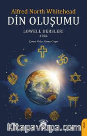 Din Oluşumu Lowell Dersleri 1926