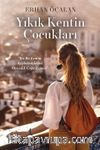 Yıkık Kentin Çocukları