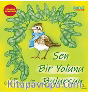 Sen Bir Yolunu Bulursun