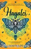 Hayalci (Ciltli)