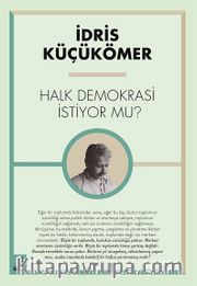 Halk Demokrasi İstiyor Mu?