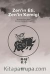 Zen'in Eti, Zen'in Kemiği